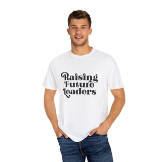 Raising Future Leaders Unisex Adult Comfort Colors® T-shirt
