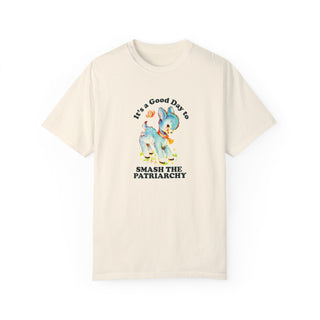It's a Good Day to Smash the Patriarchy Unisex Adult Comfort Colors T-Shirt