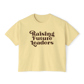 Raising Future Leaders Boxy Women's T-Shirt