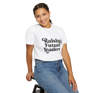Raising Future Leaders Unisex Adult Comfort Colors® T-shirt