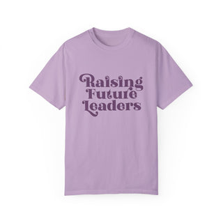 Raising Future Leaders Unisex Adult Comfort Colors® T-shirt