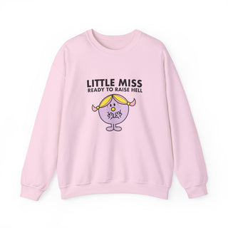 Little Miss Ready to Raise Hell Unisex Adult Sweatshirt