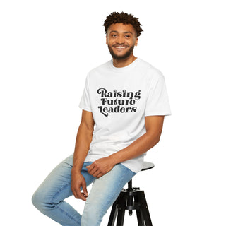 Raising Future Leaders Unisex Adult Comfort Colors® T-shirt