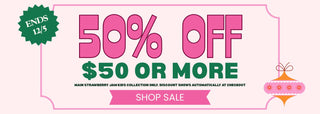 50% off $50 or more. main strawberry jam collection only. Discount shows automatically at checkout. shop sale. Ends 12/5