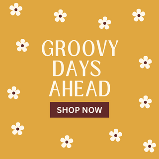 groovy days ahead