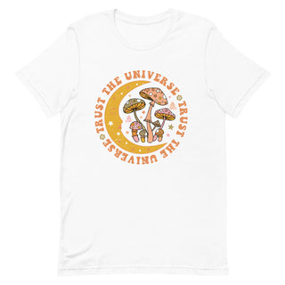 Trust the Universe Unisex Adult T-Shirt